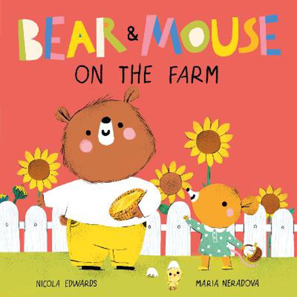 Bear and Mouse On the Farm - Maria Neradova